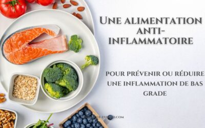 Prévenir ou réduire l’inflammation via une alimentation anti-inflammatoire